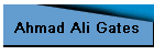 Ahmad Ali Gates