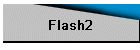 Flash2