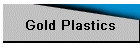 Gold Plastics
