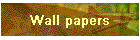 Wall papers